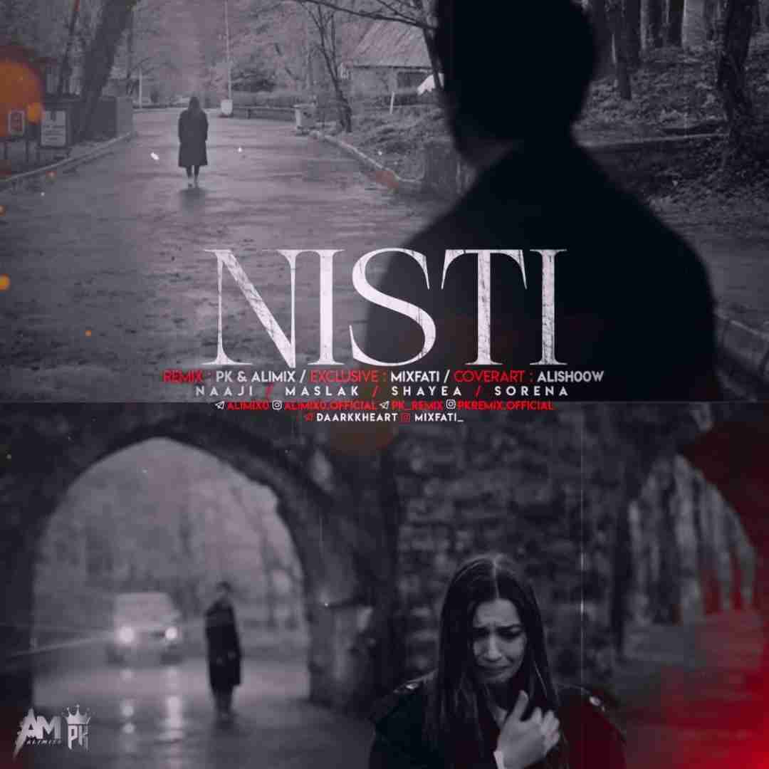 پی کی ریمیکس و علی میکس نیستی