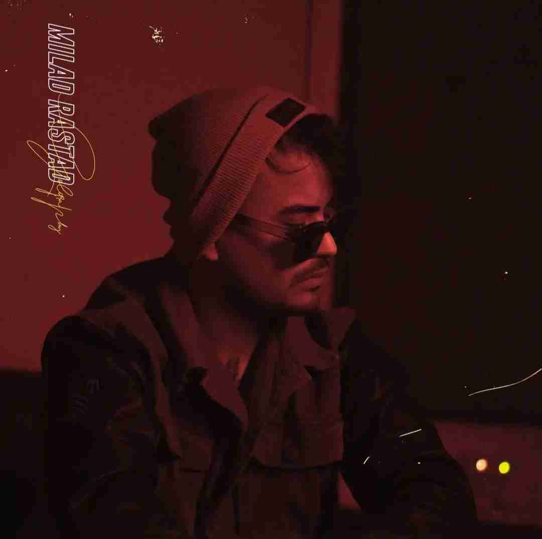 میلاد راستاد دیگه نیا سمت من حالم نیستی خوبه