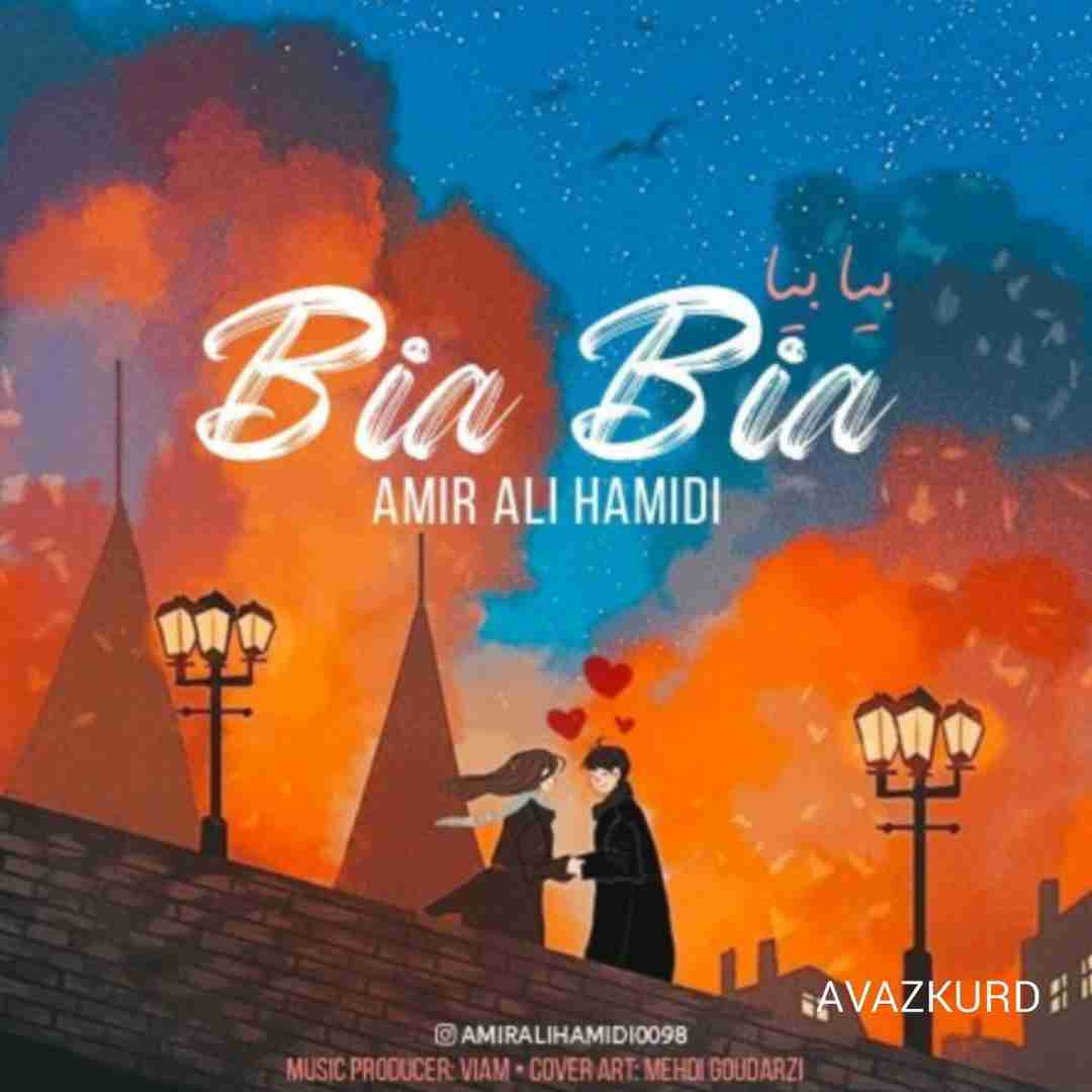 امیر علی حمیدی بیا بیا