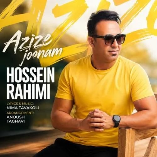 دانلود آهنگ عزیز جونم از حسین رحیمی
