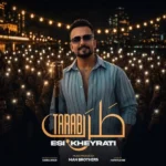 دانلود آهنگ جدید طرب از اسی خیراتی